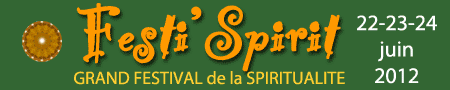 Le 1er grand festival de la Spiritualité en France !